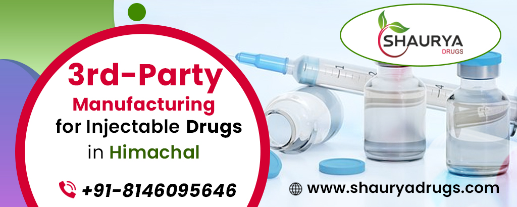 Third-Party Manufacturing for Injectable Drugs in Himachal